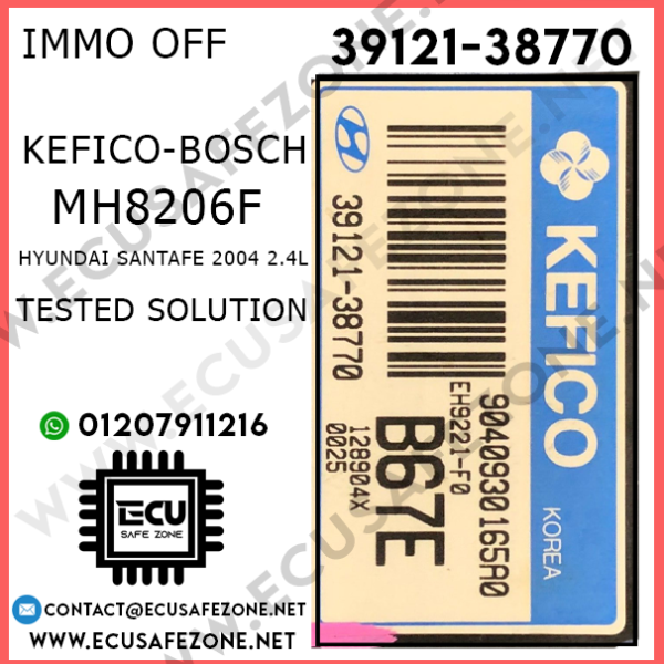 IMMO OFF Kefico-bosch with MH8206F 39121-38770 HYUNDAI SANTAFE 2004 2.4L